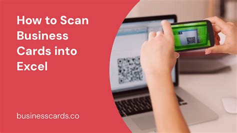 scan business cards into a spreadsheet.